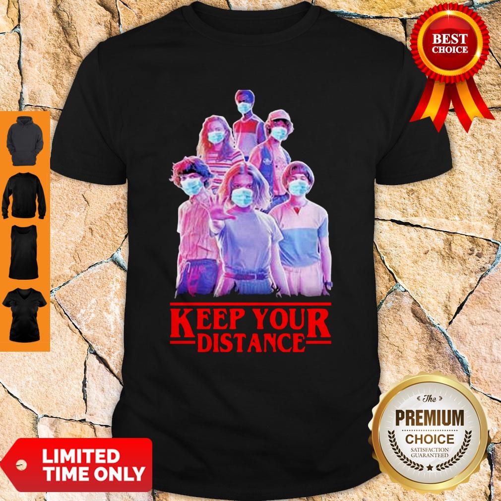 Strangerthings Eleven Mike Will Max Dustin Lucas Season Keep Your Distance Covid-19 Shirt