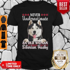 Never Underestimate An Old Woman Siberian Husky Shirt