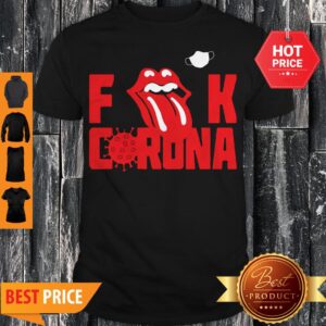 Official Rolling Stone Fuck Corona Shirt