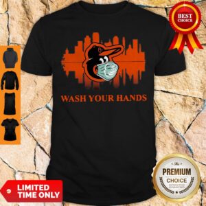 Official Baltimore Orioles Mask Wash Your Damn Hands Covid-19 Shirt