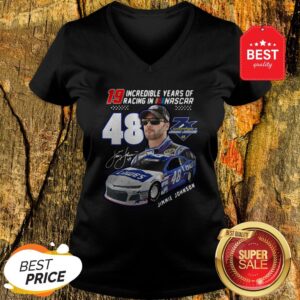 Alternative view of 19 Incredible Years Of Racing In Nascar Jimmie Johnson 48 Shirt