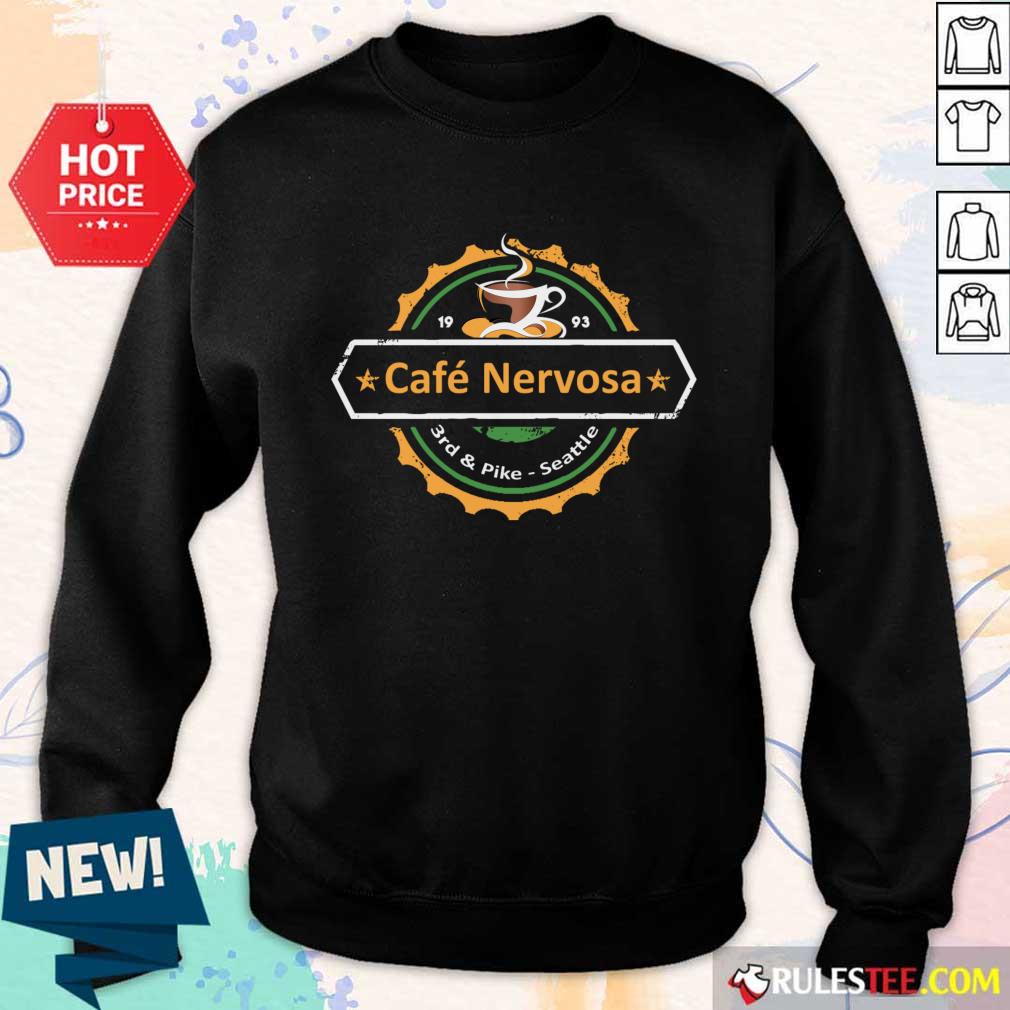 1993 Cafe Nervosa 3rd And Pike Seattle Shirt - Image 5
