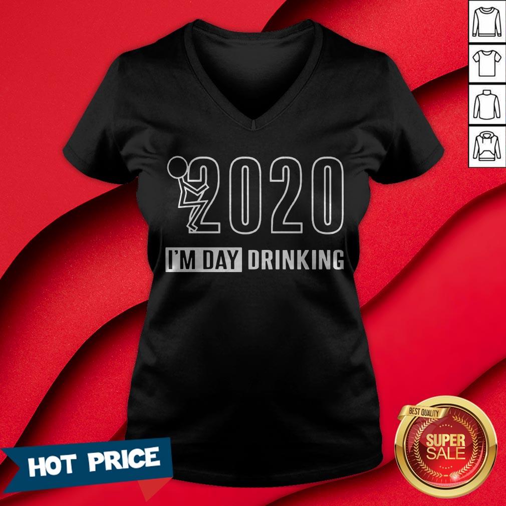 2020 I’m Day Drinking Tee Shirt - Image 3