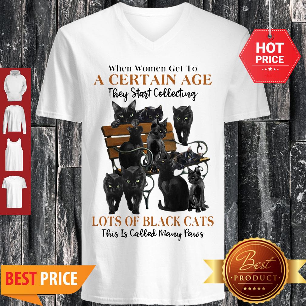 Back Cats When Women Get To A Certain Age They Start Collecting Many Paws Shirt - Image 3