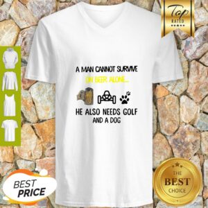 Alternative view of A Man Cannot Survive On Beer Alone He Also Needs Autocross And A Dog Shirt