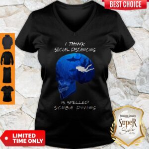 Alternative view of Nice Skull I Think Social Distancing Is Spelled Scuba Diving Shirt