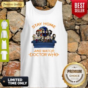 Alternative view of Official Stay Home And Watch Doctor Who Shirt