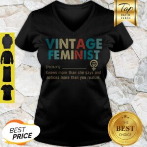 Alternative view of Vintage Feminist Knows More Than She Says Shirt