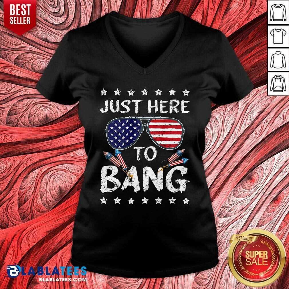 4th Of July I’m Just Here To Bang USA Flag Sunglasses Shirt - Image 3