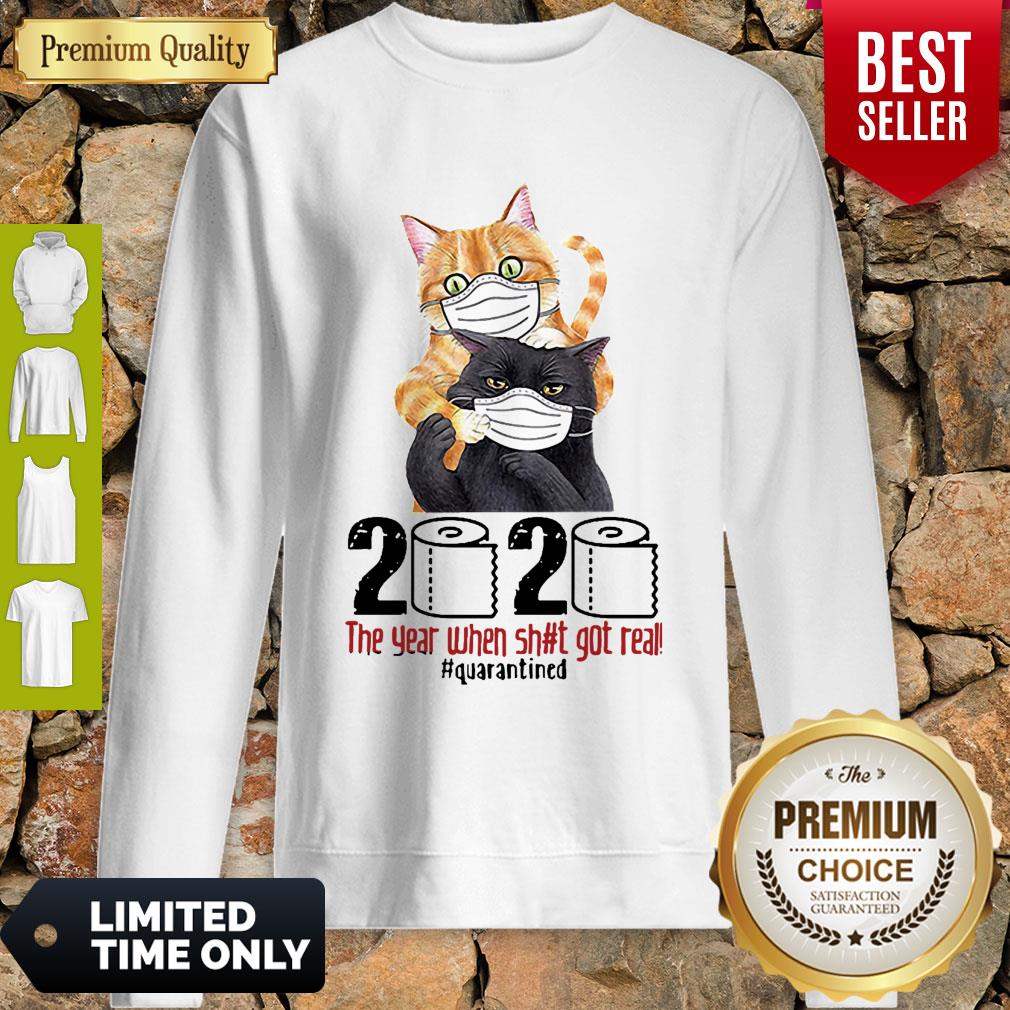 Cats 2020 The Year When Shit Got Real #Quarantined Covid-19 Shirt - Image 5