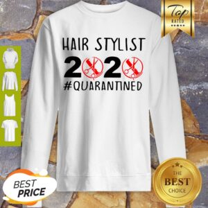 Alternative view of Covid-19 Hair Stylist 2020 #Quarantined Shirt
