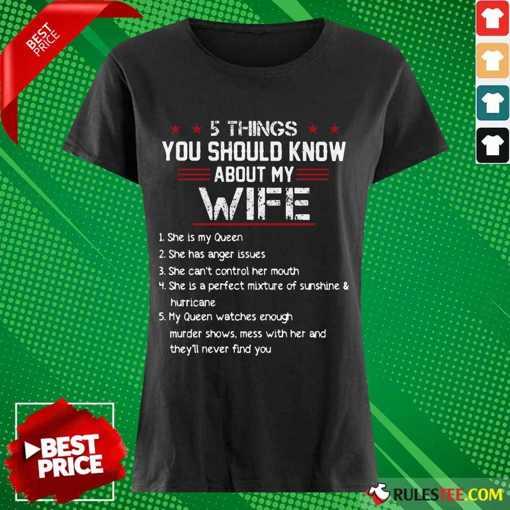 5 Things You Should Know About My Wife Shirt - Image 3