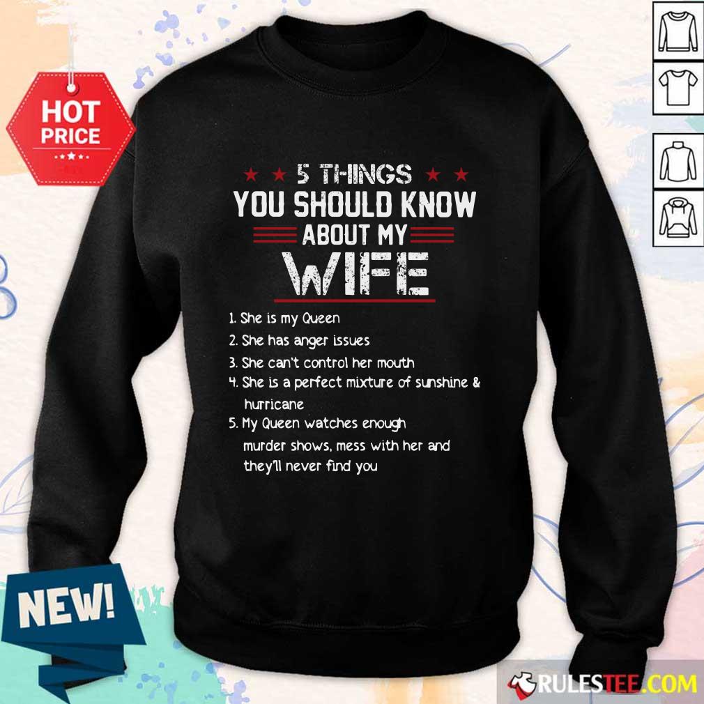 5 Things You Should Know About My Wife Shirt - Image 5