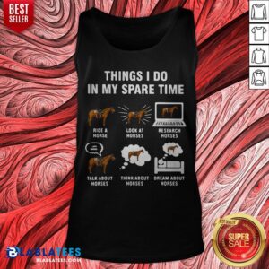 Alternative view of 6 Things I Do In My Spare Time Horse Farm Shirt