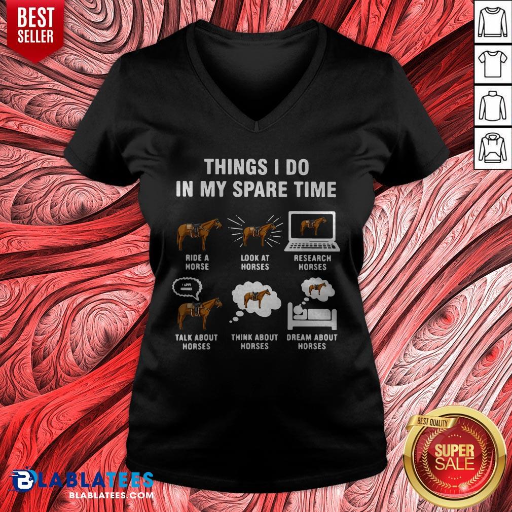 6 Things I Do In My Spare Time Horse Farm Shirt - Image 5