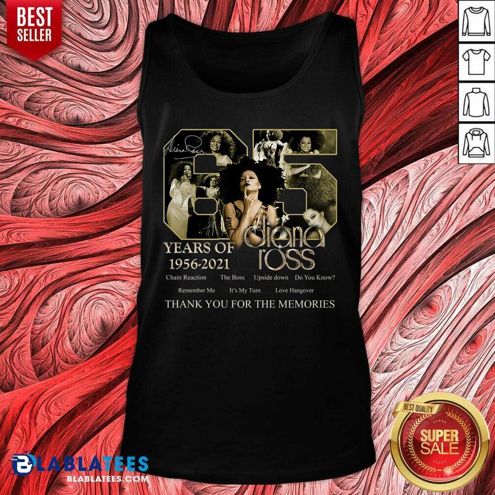 65 Years Of Diana Ross 1956 2021 Thank You For The Memories Shirt - Image 4