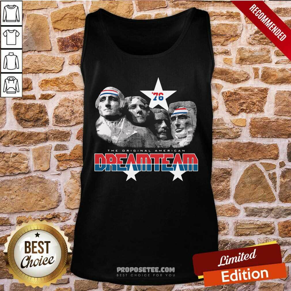 76 The Original American Dream Team 4th Of July Shirt - Image 4