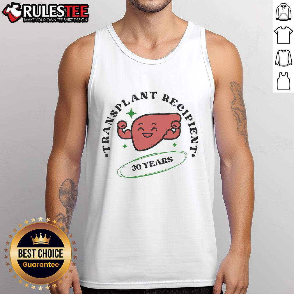 Awesome 30 Year Liver Transplant T-Shirt - Image 4