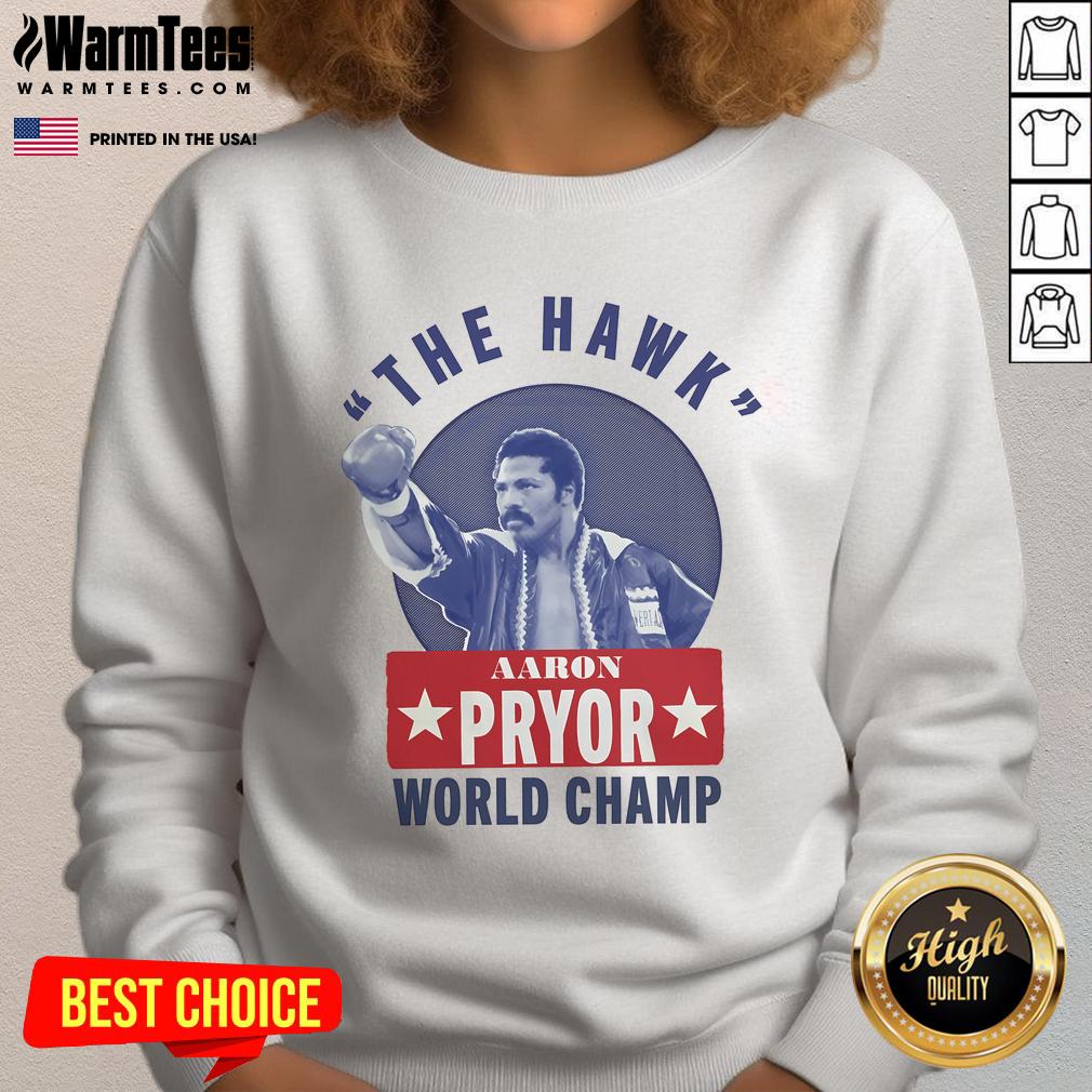 Awesome Aaron Pryor The Hawk World Champ T-Shirt - Image 5