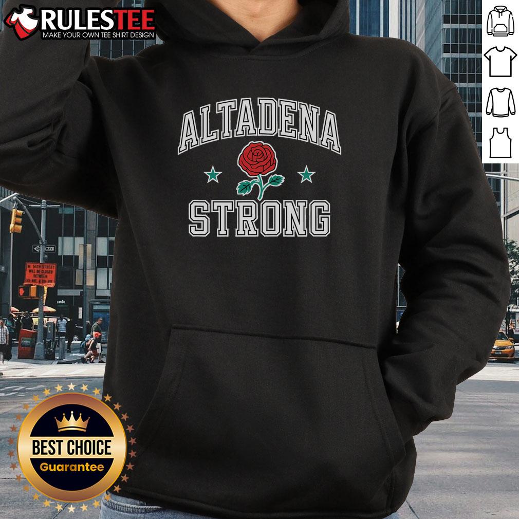 Awesome Altadena California Strong T-Shirt - Image 2