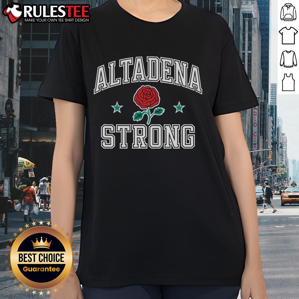 Awesome Altadena California Strong T-Shirt - Image 3