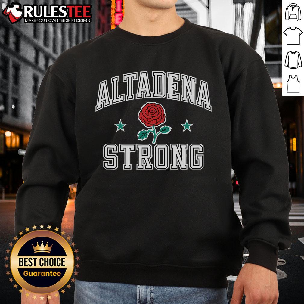 Awesome Altadena California Strong T-Shirt - Image 5