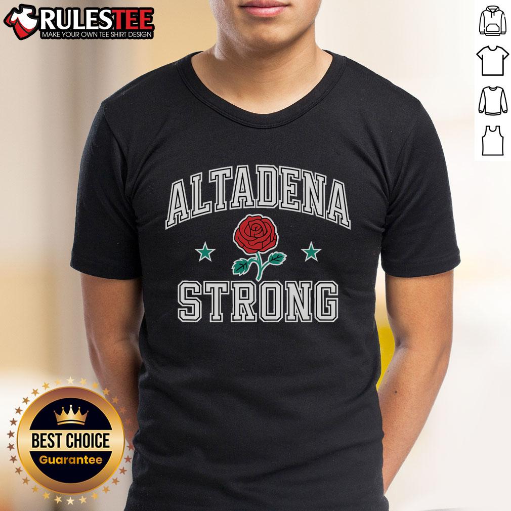 Awesome Altadena California Strong T-Shirt