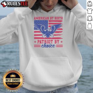 Alternative view of Awesome American By Birth Patriot By Choice T-Shirt