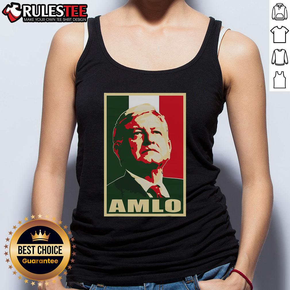 Awesome Amlo President Of Mexico T-Shirt - Image 4