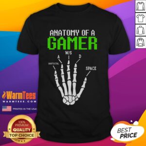 Awesome Anatomy Of A Gamer Skeleton Hand T-Shirt