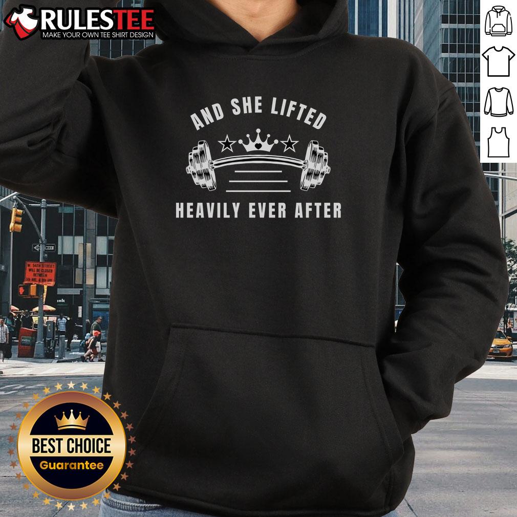 Awesome And She Lifted Heavily Ever After T-Shirt - Image 2