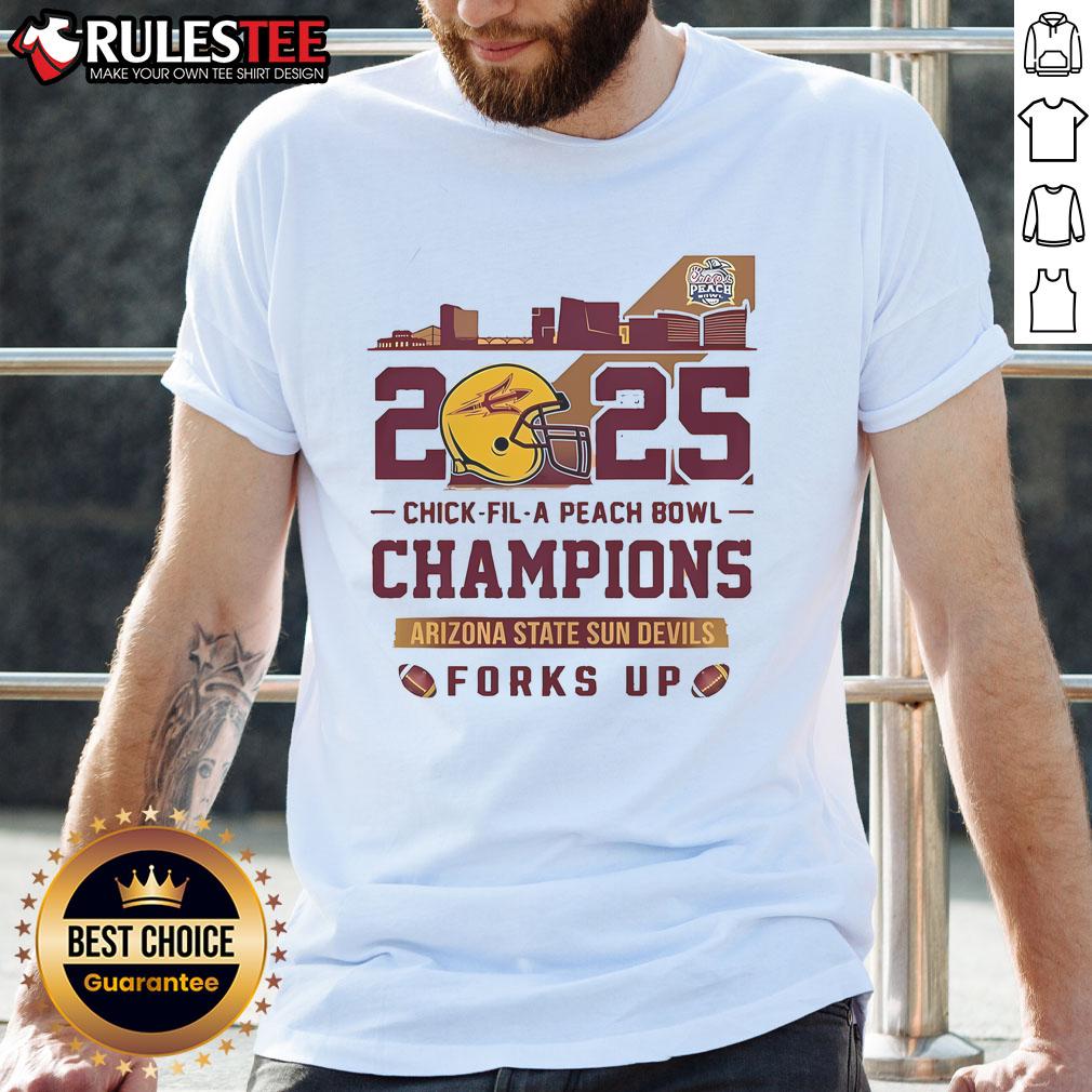 Awesome Arizona State Sun Devils Chick Fil A Peach Bowl Champions 2025 Forks Up Skyline T-Shirt