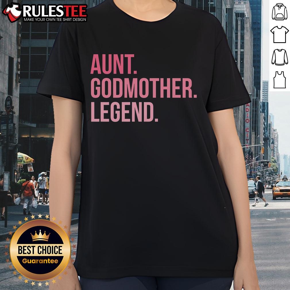 Awesome Aunt Godmother Legend T-Shirt - Image 3