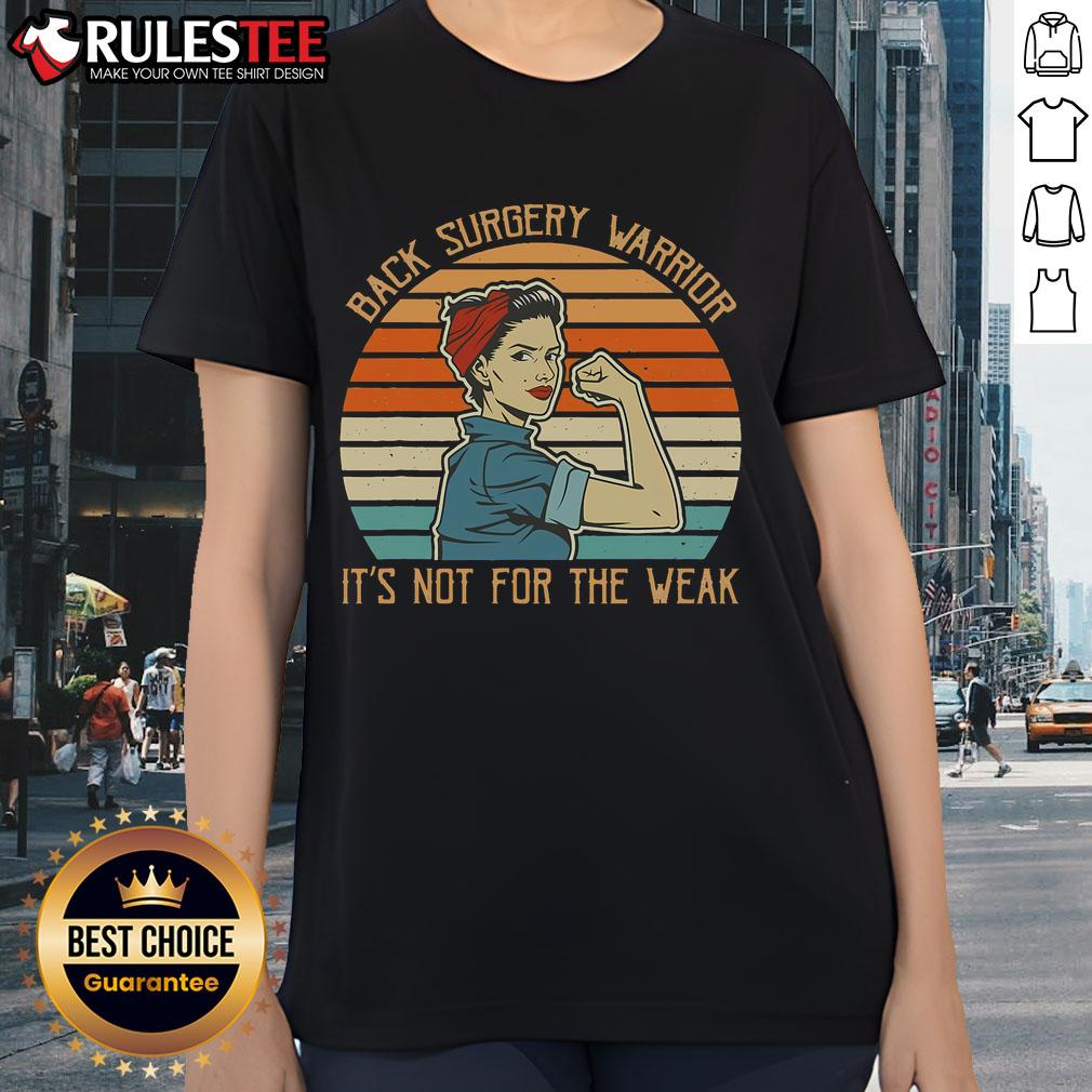 Awesome Back Surgery Warrior It's Not For The Weak Vintage Retro Sunset T-Shirt - Image 3