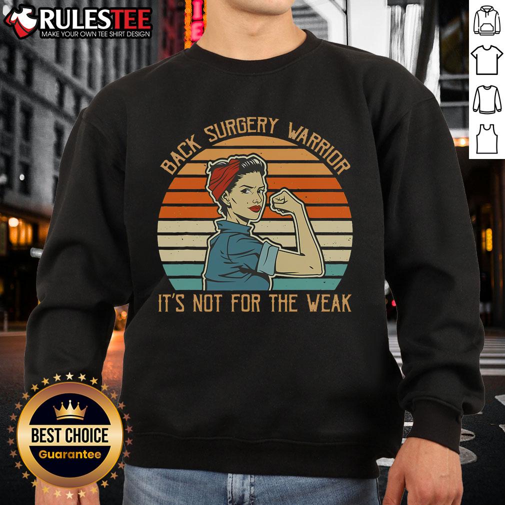 Awesome Back Surgery Warrior It's Not For The Weak Vintage Retro Sunset T-Shirt - Image 5