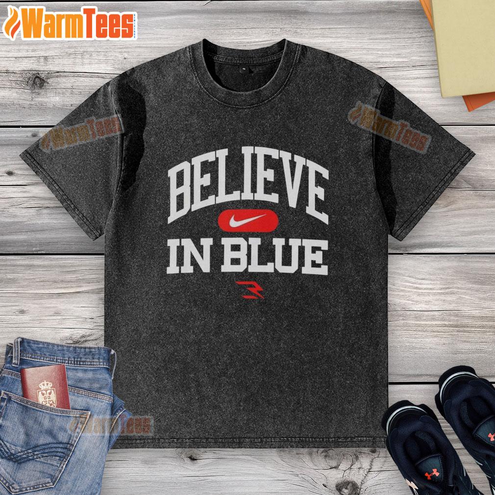 Awesome Believe In Blue T-Shirt - Image 6