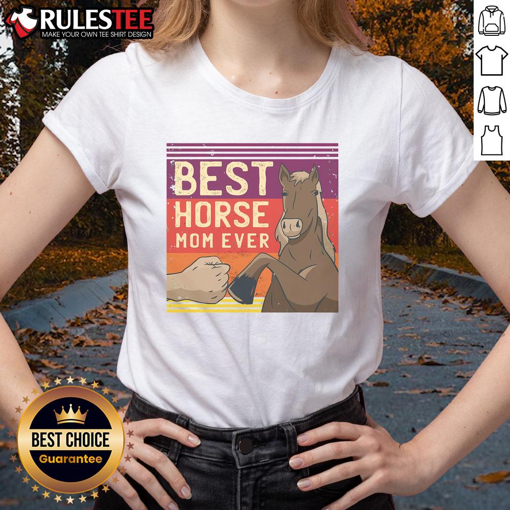 Awesome Best Horse Mom Ever T-Shirt - Image 3