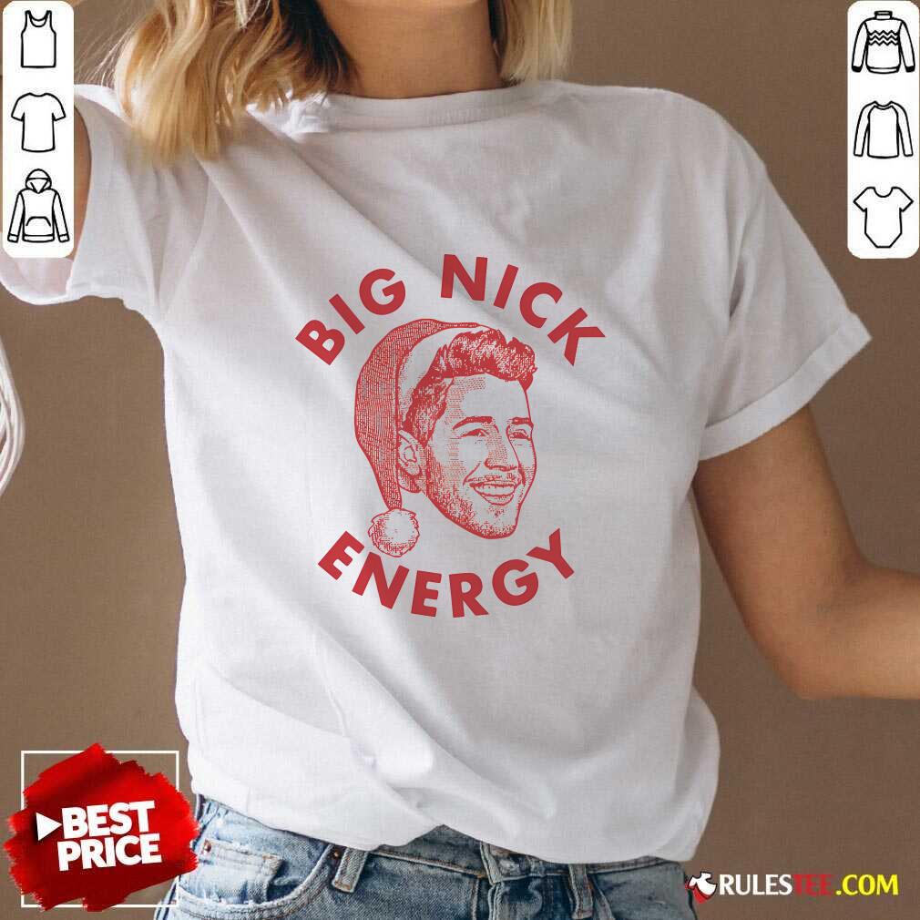 Awesome Big Nick Energy Christmas T-Shirt - Image 2
