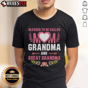 Awesome Blessed To Be Called Grandma And Great Grandma T-Shirt