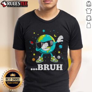 Awesome Bruh Earth Day Meme Dabbing Earth T-Shirt