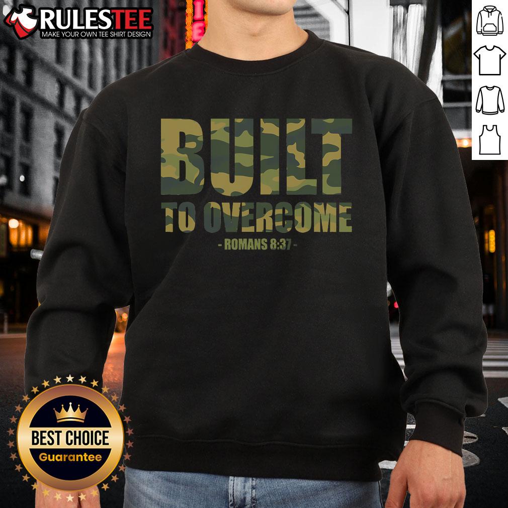 Awesome Built To Overcome Christian Camo Scripture Gym Workout T-Shirt - Image 5