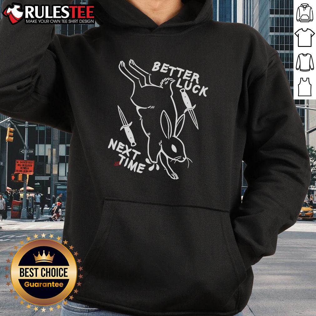 Awesome Bunny Better Luck Next Time T-Shirt - Image 2