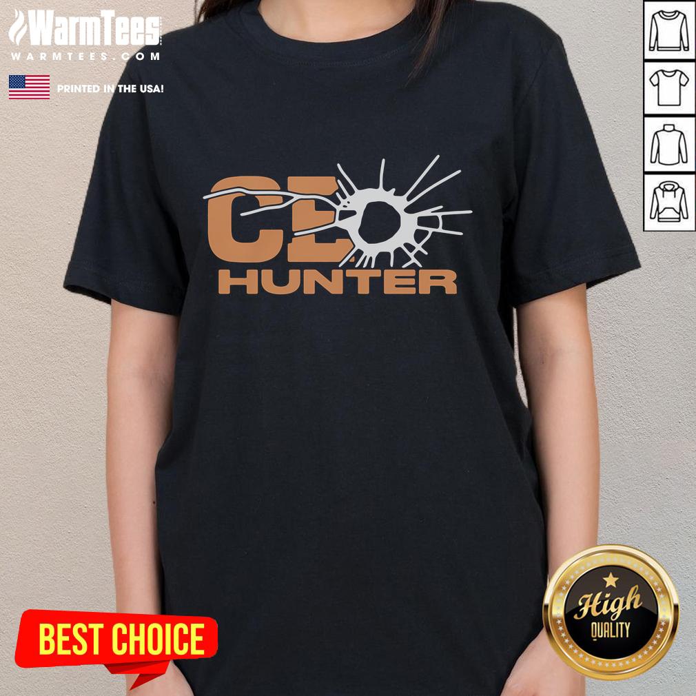 Awesome CEO Hunter T-Shirt - Image 3