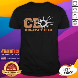 Awesome CEO Hunter T-Shirt