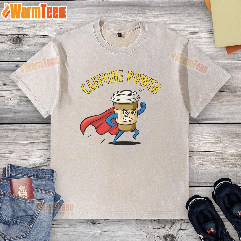 Awesome Caffeine Power Super Man Coffee T-Shirt - Image 6