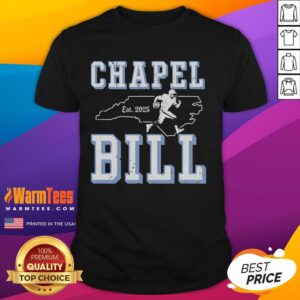 Awesome Chapel Bill Merch Vintage North Carolina Fan T-Shirt