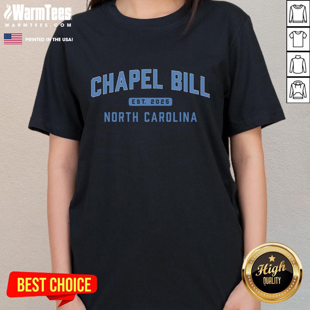 Awesome Chapel Bill North Carolina T-Shirt - Image 3