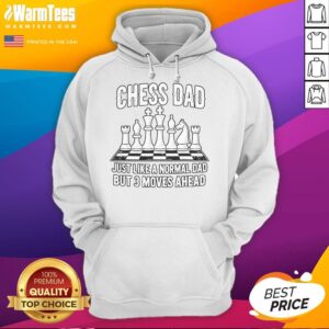 Alternative view of Awesome Chess Dad Just Like A Normal Dad But 3 Moves Ahead T-Shirt