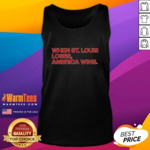 Awesome Chicago Cubs When St. Louis Loses America Wins T-Shirt