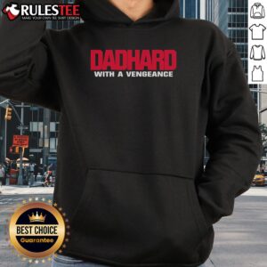 Alternative view of Awesome Dad Hard With A Vengeance T-Shirt